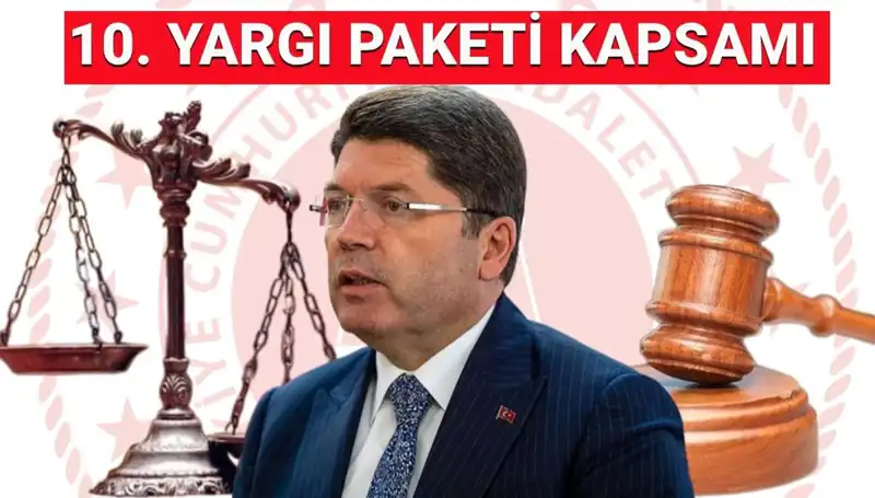 Yargı Reformu: 10. Paketin Maddeleri ve Af Beklentileri