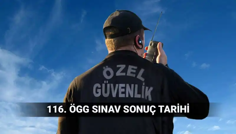 ÖGG Sınav Sonuçları Açıklandı mı? 116. Dönem Sonuç Tarihi Heyecanı