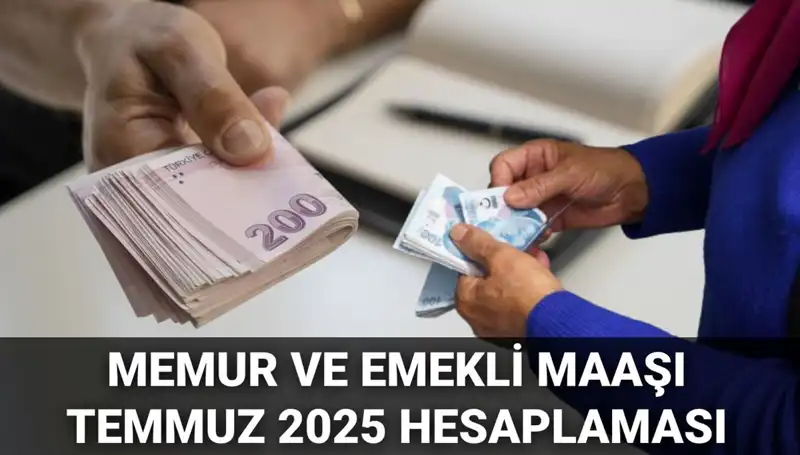 2025 Temmuz Memur ve Emekli Maaş Zammı Beklentileri Üzerine Öne Çıkan Veriler