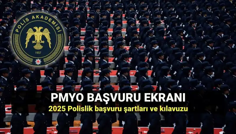 2025 PMYO Başvuru Ekranı: Polislik İçin Gereken Her Şey!