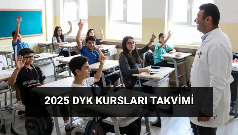 2025 DYK Kurs Takvimi Açıklandı: Yaz Kursları Hakkında Her Şey