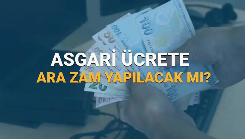 2025 Asgari Ücrette Değişim Olacak mı? Ara Zam Beklentileri Artıyor!