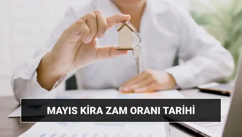 Mayıs 2025 Kira Artış Oranı: TÜİK Ne Zaman Açıklayacak?